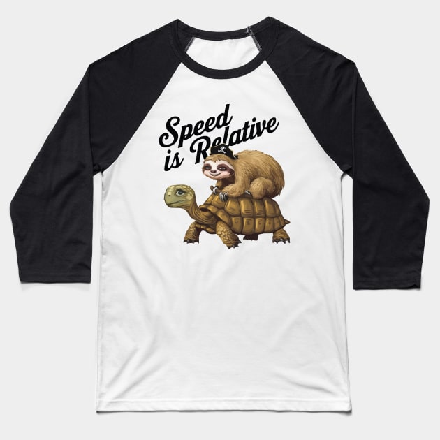 Funny Lazy Pirate Sloth Riding Tortoise Speed is Relative Baseball T-Shirt by CoolQuoteStyle